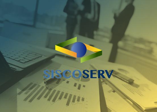 SISCOSERV – O Ministério da Economia Suspende Temporariamente os Registros no Siscoserv entre 01 de julho e 31 de dezembro de 2020